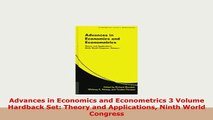 PDF  Advances in Economics and Econometrics 3 Volume Hardback Set Theory and Applications Read Online