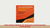 PDF  Time Series Models for Business and Economic Forecasting Read Online
