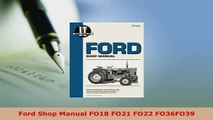 PDF  Ford Shop Manual FO18 FO21 FO22 FO36FO39 Read Full Ebook