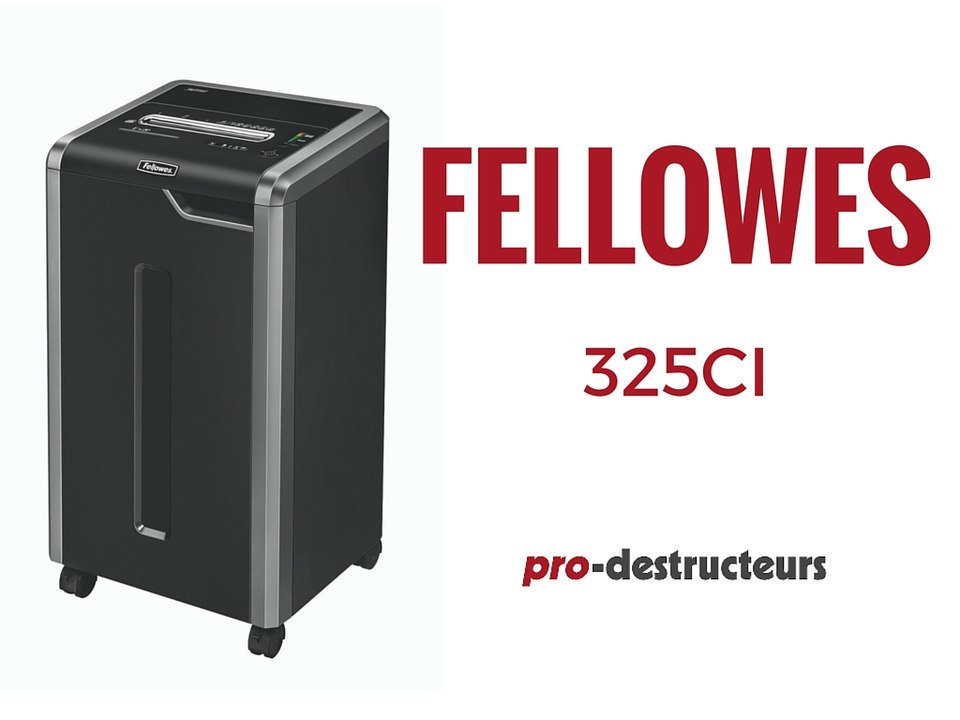 Destructeur de documents FELLOWES 325Ci