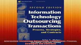 FREE DOWNLOAD  Information Technology Outsourcing Transactions Process Strategies and Contracts  BOOK ONLINE