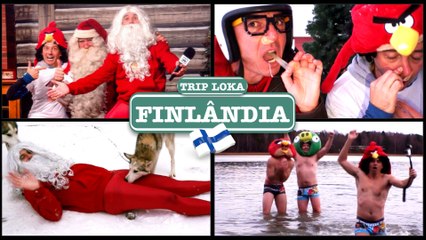 Trip Loka 7 - DESAFIOS na Finlândia!