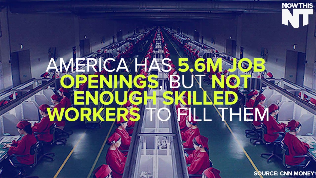 America Has Millions Of Job Openings But Not Enough Skilled Workers To Fill Them