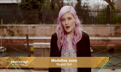 Madeline Juno - Stupid Girl 2016
