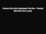 Download Purpura Erizo Girls Sunflower Print Bra + Pleated Mini Skirt SetX-Large  EBook