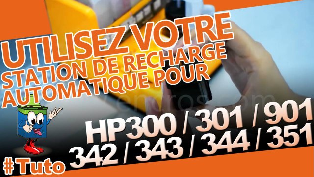 Découvrez notre Nouvelle Station De Recharge Automatique HP 300/301/901/342/343/344/351