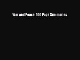 Read War and Peace: 100 Page Summaries Ebook Free