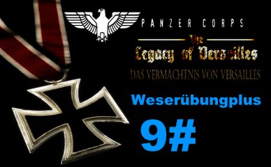 Panzer Corps ✠ The Legacy of Versailles Weserübungplus 15 März 1940 #9