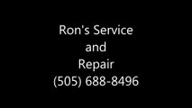 Ron's Service and Repair (505) 688-8496