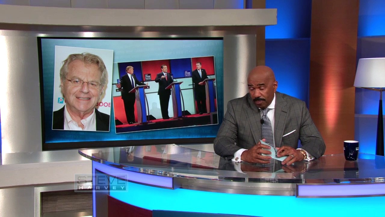 Republican Debates Jerry Springer Show __ STEVE HARVEY