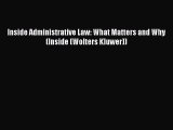 [Download PDF] Inside Administrative Law: What Matters and Why (Inside (Wolters Kluwer)) PDF