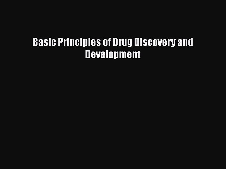 Download Basic Principles of Drug Discovery and Development Ebook Free