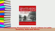 PDF  Disappearing Peasantries Rural Labour in Latin America Asia and Africa Download Full Ebook