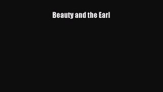 Read Beauty and the Earl Ebook Free