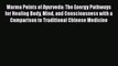 [Read book] Marma Points of Ayurveda: The Energy Pathways for Healing Body Mind and Consciousness