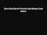 [Read book] Ghost Boy. Martin Pistorius with Megan Lloyd Davies [PDF] Full Ebook