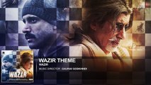 WAZIR Movie 2016 Theme Music _ Amitabh Bachchan, Farhan Akhtar, Aditi Rao Hydari _ T-Series
