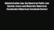 [Download PDF] Administrative Law the American Public Law System: Cases and Materials (American