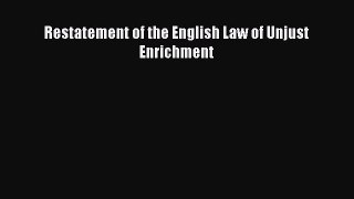 [Download PDF] Restatement of the English Law of Unjust Enrichment Ebook Online