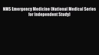 Read NMS Emergency Medicine (National Medical Series for Independent Study) Ebook Free