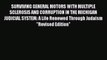 [Read book] SURVIVING GENERAL MOTORS WITH MULTIPLE SCLEROSIS AND CORRUPTION IN THE MICHIGAN