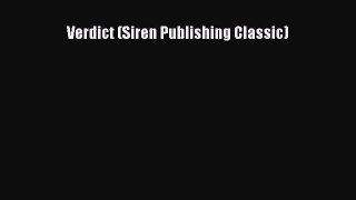 Read Verdict (Siren Publishing Classic) Ebook Free