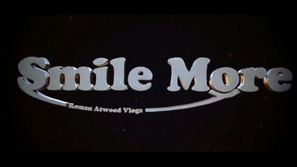 Short clip of the 1 and only ROMAN ATWOoD /smile more