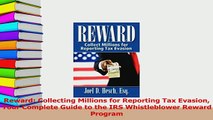 Read  Reward Collecting Millions for Reporting Tax Evasion Your Complete Guide to the IRS Ebook Free