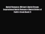 Book Amish Romance: Miriam's Amish Dream: Inspirational Amish Romance (Amish Brides of Faith's