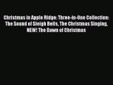 Book Christmas in Apple Ridge: Three-in-One Collection: The Sound of Sleigh Bells The Christmas