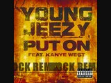 Young Jeezy - Put On (Rock Remix)