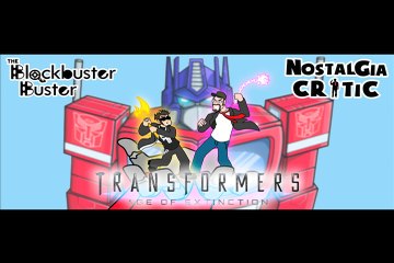 Trans4mers review by The Blockbuster Buster & The Nostalgia Critic