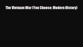 Read ‪The Vietnam War (You Choose: Modern History) PDF Free