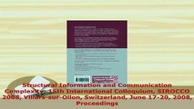 Download  Structural Information and Communication Complexity 15th International Colloquium SIROCCO Free Books