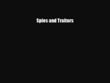 Read ‪Spies and Traitors Ebook Free