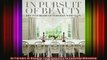 Read  In Pursuit of Beauty The Interiors of Timothy Whealon  Full EBook