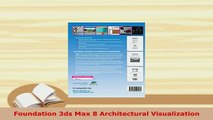 PDF  Foundation 3ds Max 8 Architectural Visualization  Read Online