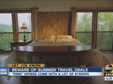 Beware of summer travel deals