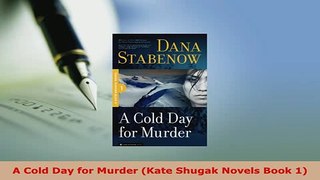 Download  A Cold Day for Murder Kate Shugak Novels Book 1 Free Books