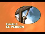 08-25 - El perdón - ESTUDIOS BÍBLICOS- DIOS REVELA SU AMOR - ADVENTISTA