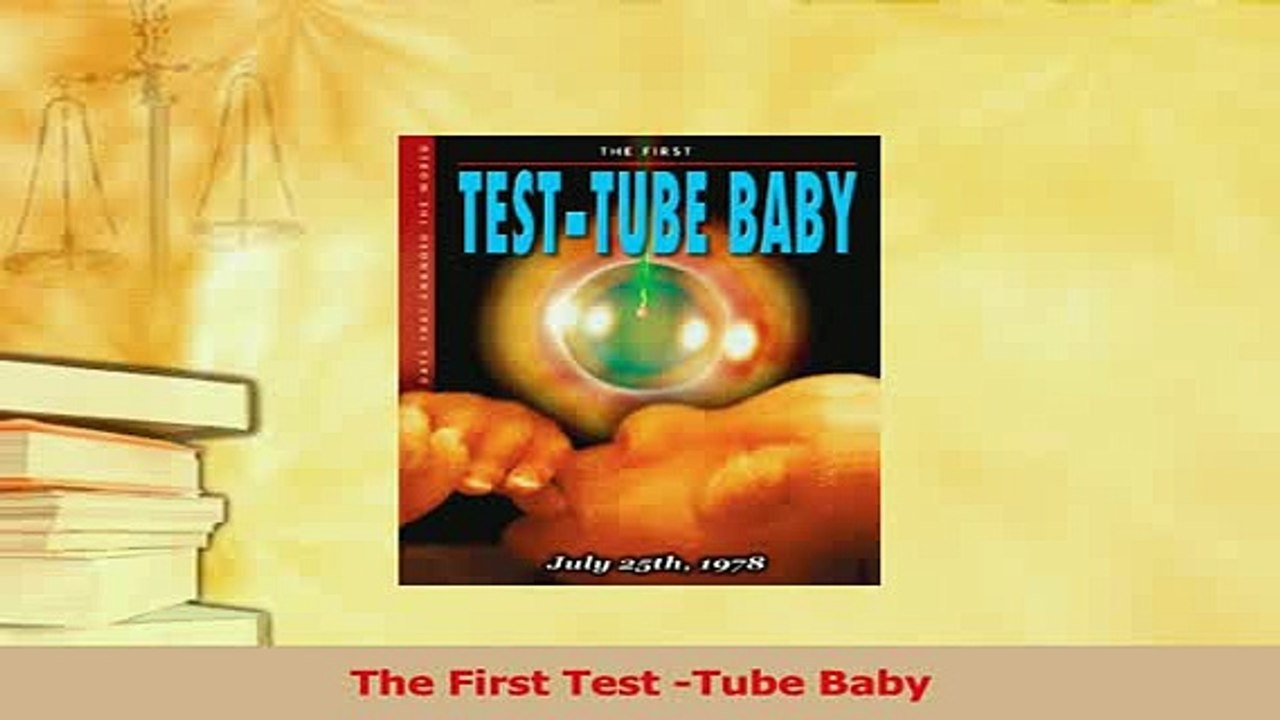 Read  The First Test Tube Baby Ebook Online