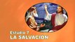 07-25 - La salvación - ESTUDIOS BÍBLICOS- DIOS REVELA SU AMOR - ADVENTISTA