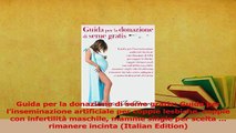 Read  Guida per la donazione di seme gratis Guida per linseminazione artificiale per coppie PDF Free