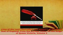 Download  Lives of the Lord Chancellors and Keepers of the Great Seal of England From the Earliest PDF Full Ebook