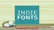 Download  Indie Fonts 2 A Compendium of Digital Type from Independent Foundries Read Online