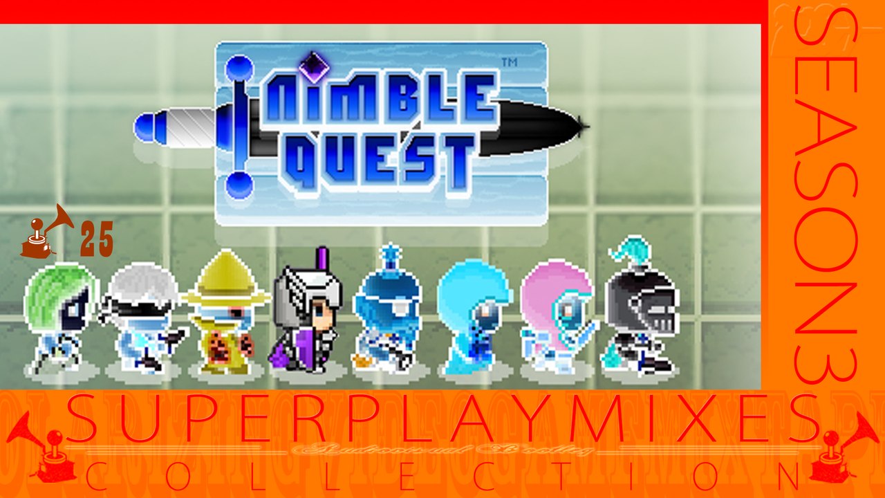 Nimble Quest Loop 2 Superplay Mix