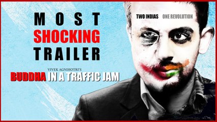 Buddha In A Traffic Jam Official Trailer Vivek Agnihotri Anupam Kher Pallavi Joshi