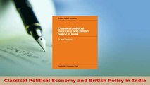 PDF  Classical Political Economy and British Policy in India Download Full Ebook
