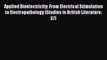 Download Applied Bioelectricity: From Electrical Stimulation to Electropathology (Studies in