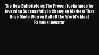 [Read book] The New Buffettology: The Proven Techniques for Investing Successfully in Changing